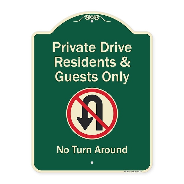 Designer Series-Private Drive Residents And Guests Only No Turn Around With Sy, 24" H, G-1824-9928